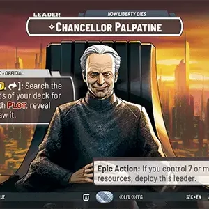 Chancellor Palpatine - How Liberty Dies (Showcase) - Secrets of Power (SEC)