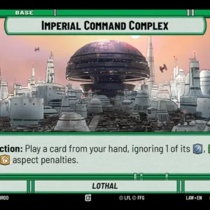 Imperial Command Complex Base – A Lawless Time (LAW)