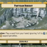 Partisan Hideout Base – A Lawless Time (LAW) HyperSpace