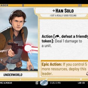 Han Solo - I Got a Really Good Feeling - A Lawless Time (LAW) HyperSpace