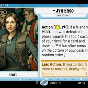 Jyn Erso - Time to Fight Leader - A Lawless Time (LAW) HyperSpace
