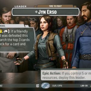 Jyn Erso - Time to Fight (Showcase) - A Lawless Time (LAW)